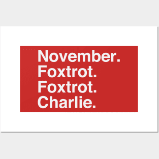 November Foxtrot Foxtrot Charlie Posters and Art